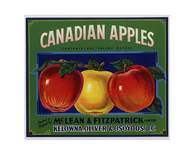 Canadian Apples crate label, McLean & Fitzpatrick, Kelowna, Oliver & Osoyoos, B.C.