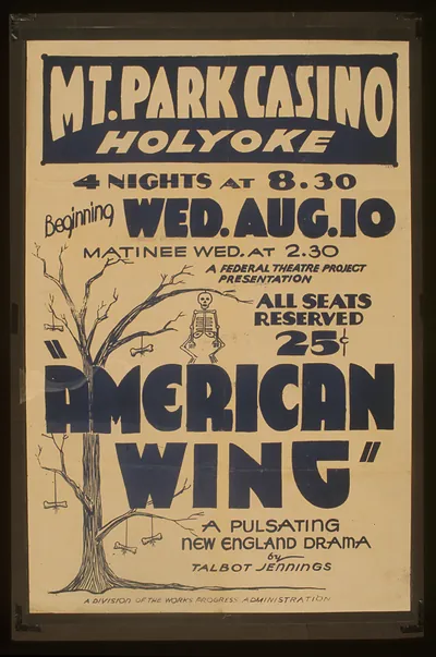 A Federal Theatre Project presentation American wing a pulsating New England drama by