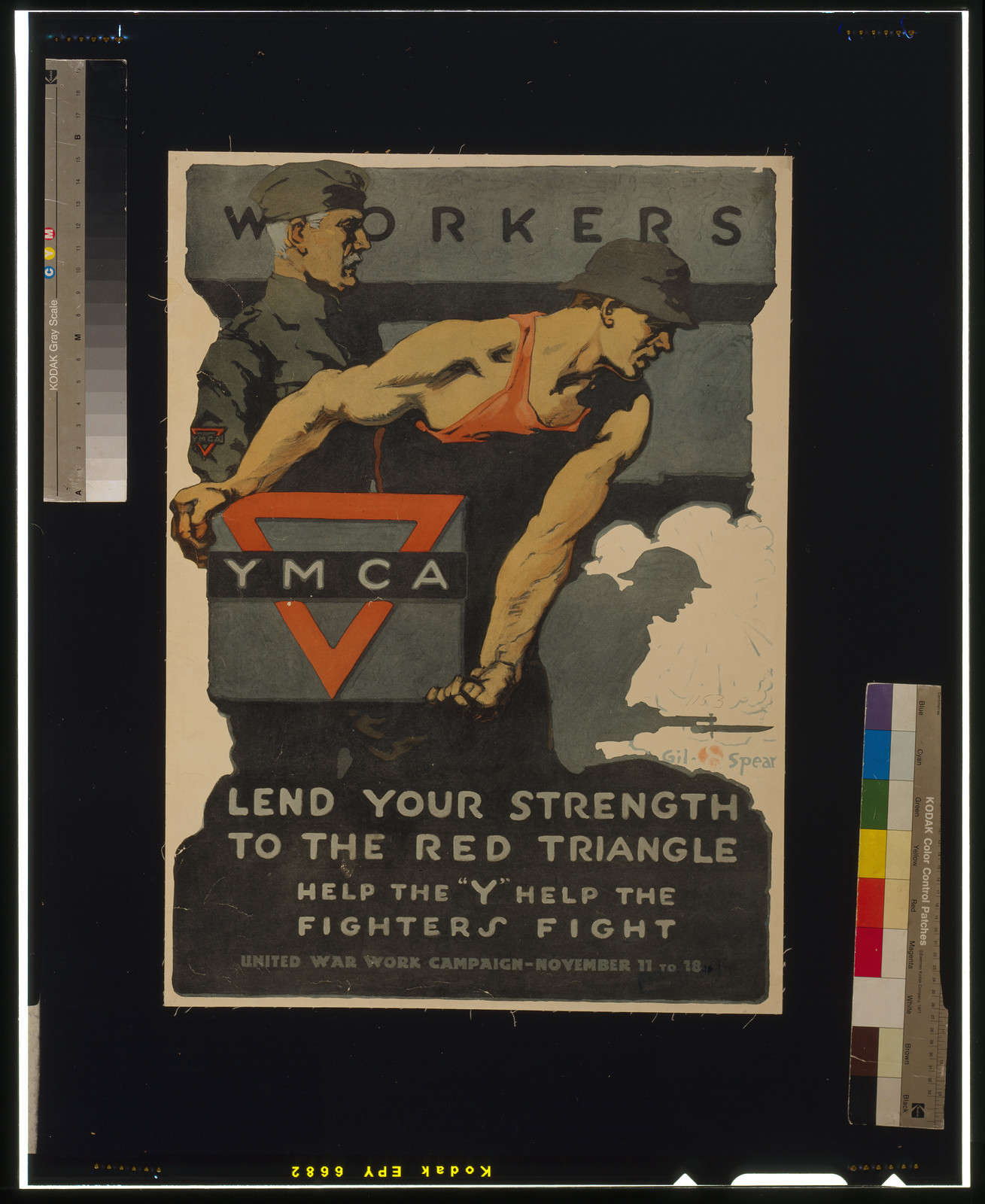 Workers lend your strength to the red triangle - Help the Y help the fighters fight - United War Work Campaign - November 11 to 18 / Gil Spear., 1918 — vintage poster