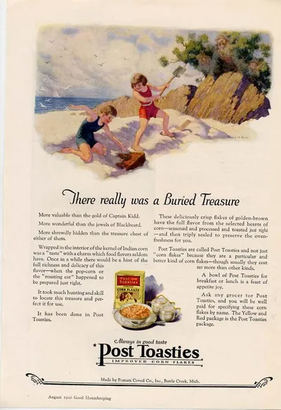 There Really Was a Buried Treasure" Post Toasties advertisement, 1922