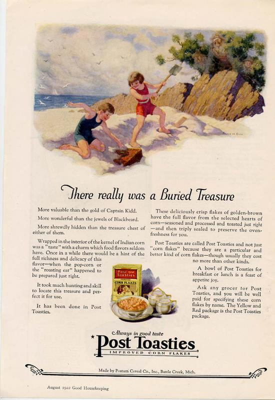 There Really Was a Buried Treasure" Post Toasties advertisement, 1922 — historic image