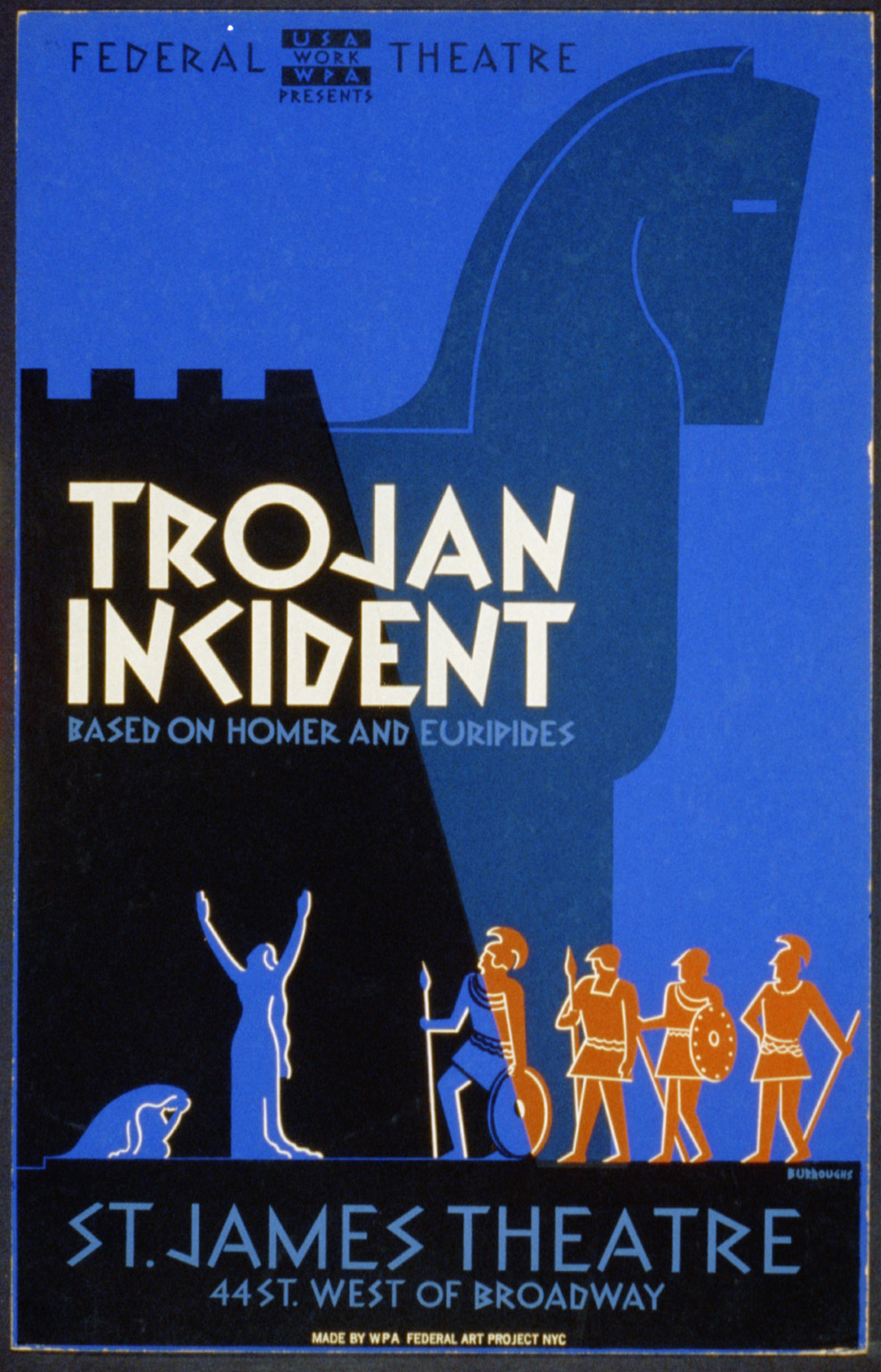 Federal Theatre presents Trojan incident Based on Homer and Euripides / Burroughs., 1936 — vintage poster