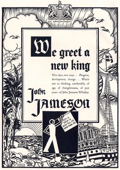 Advertisement for John Jameson Whiskey, "We greet a new king