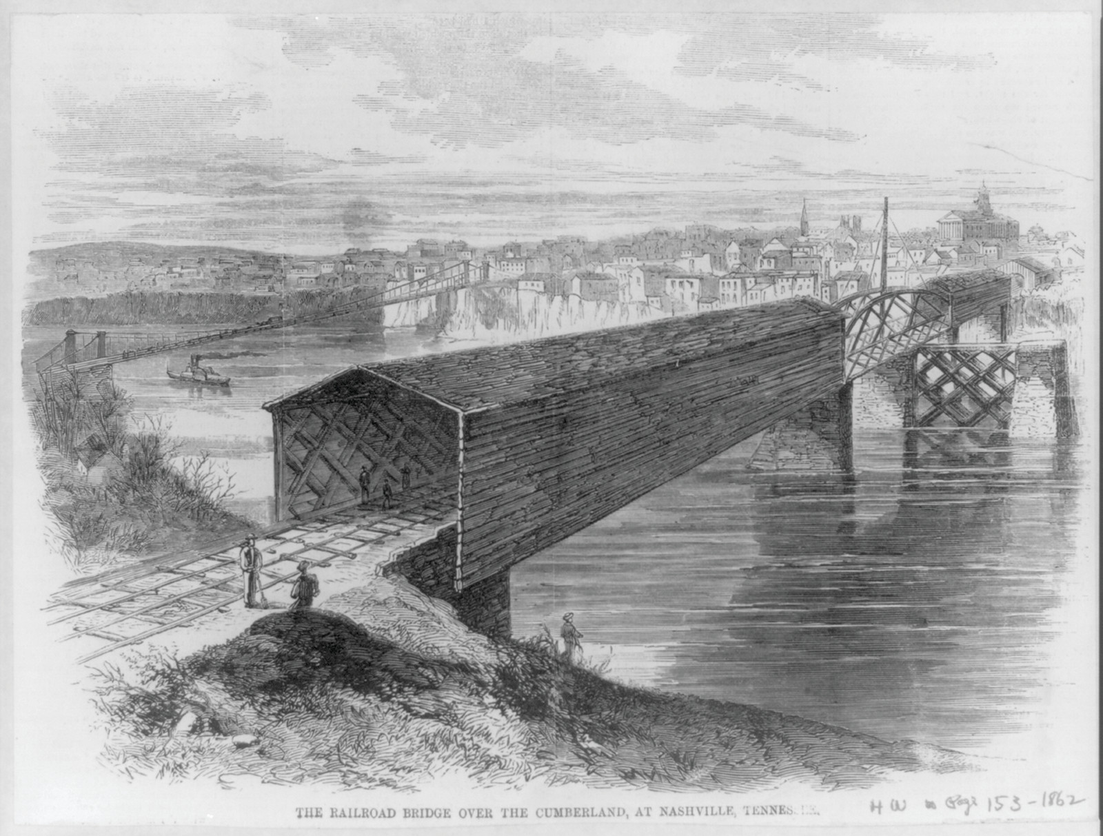 [Tenn. - Nashville - the railroad bridge over the Cumberland..."]", 1862 — antique engraving