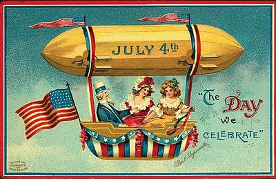 July 4th airship postcard: The Day We Celebrate