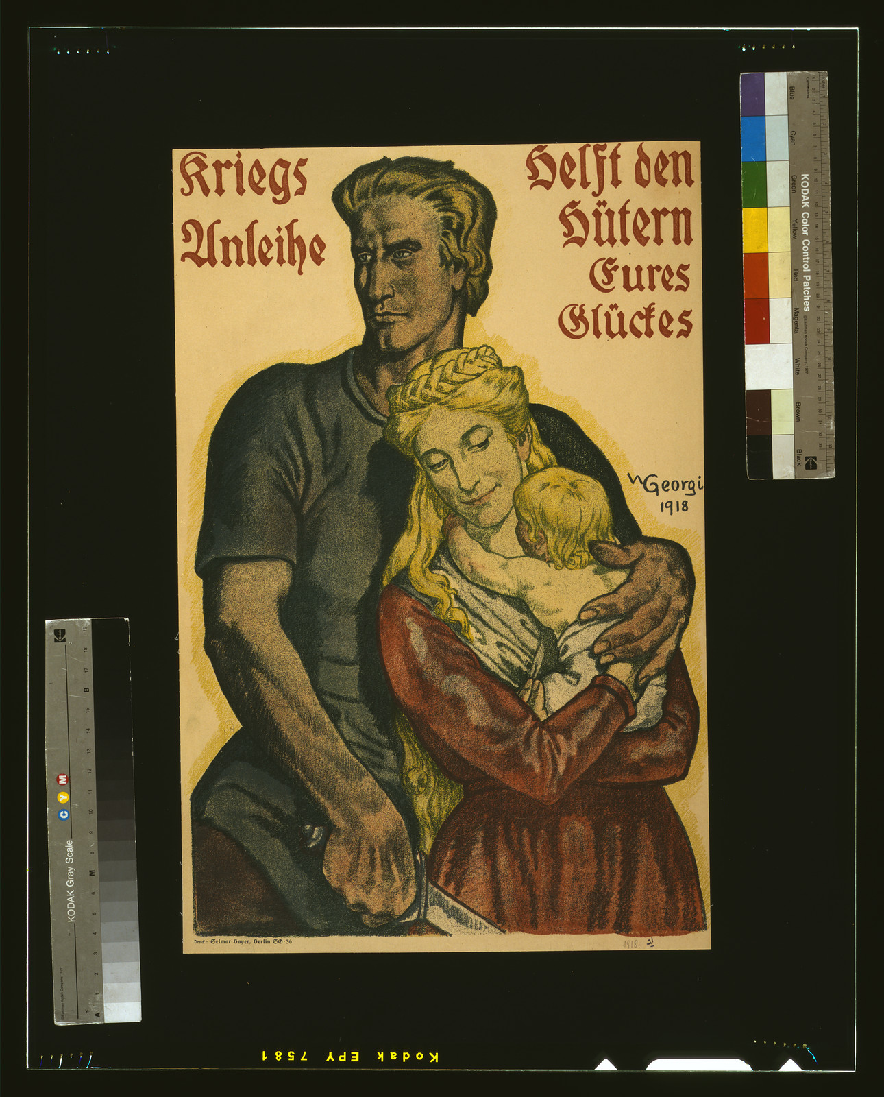 Kriegs Anleihe: Helft den Hütern Eures Glückes, 1918 — historic image