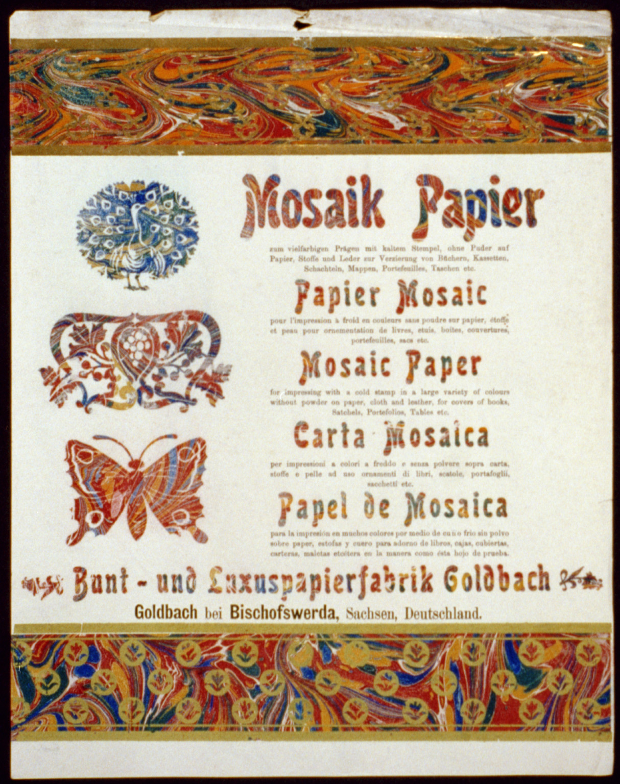 [Advertisement in 5 languages for printer of mosaic paper Goldbach, Bischofswerda, Sachsen, Germany, illustrated with peacock, butterfly, etc.], [between 1880 and 1920] — antique lithograph
