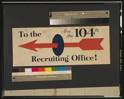 To the recruiting office! for the 104th