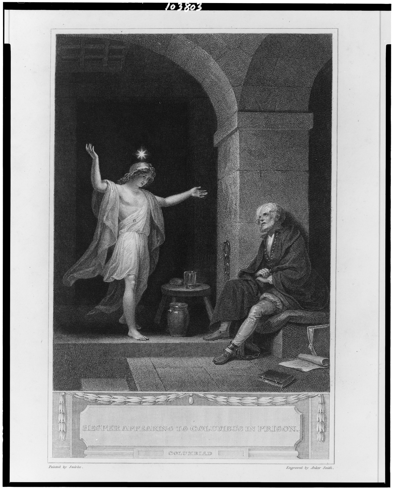 Hesper appearing to Columbus in prison / drawn by Smirke : engraved by Anker Smith., [between ca. 1780-1860] — antique engraving