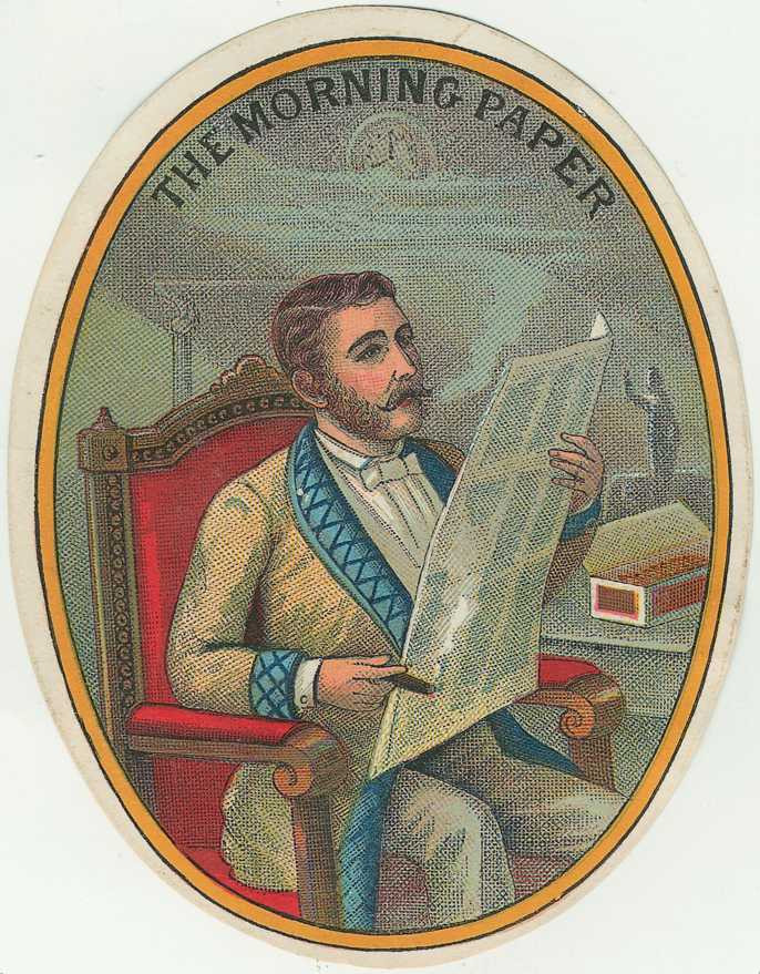 Gentleman in armchair reading 'The Morning Paper' trade card — historic image