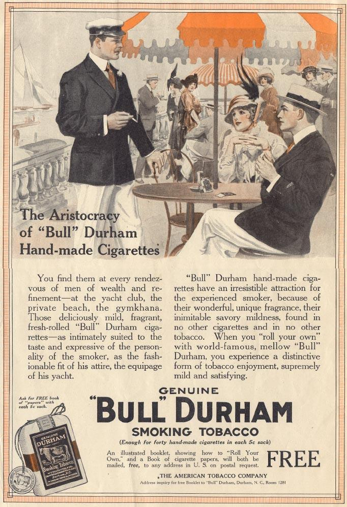 The Aristocracy of "Bull" Durham Hand-made Cigarettes — historic image