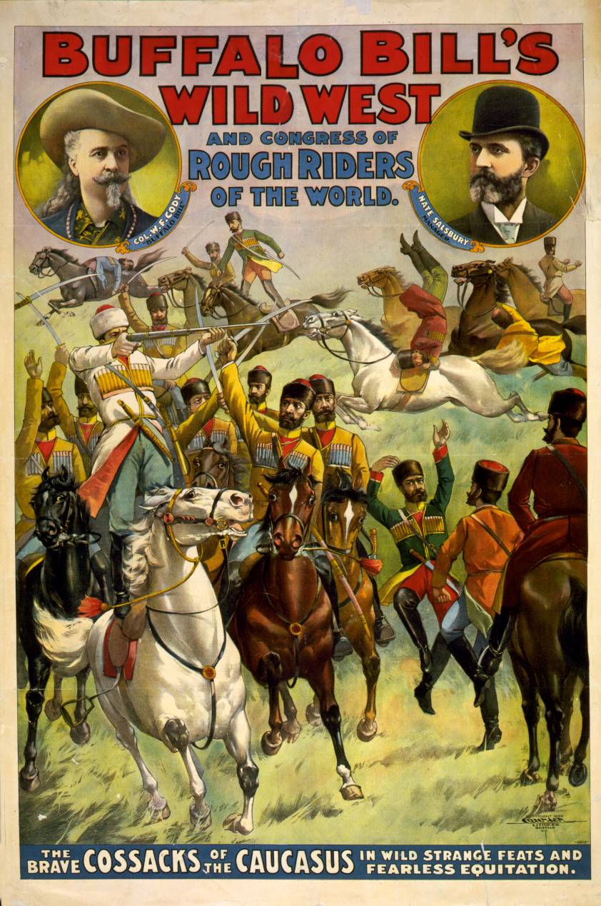 Buffalo Bill's wild west and congress of rough riders of the world, c1899. — vintage poster