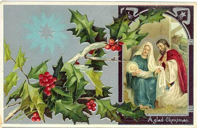 A glad Christmas holly and Nativity greeting card