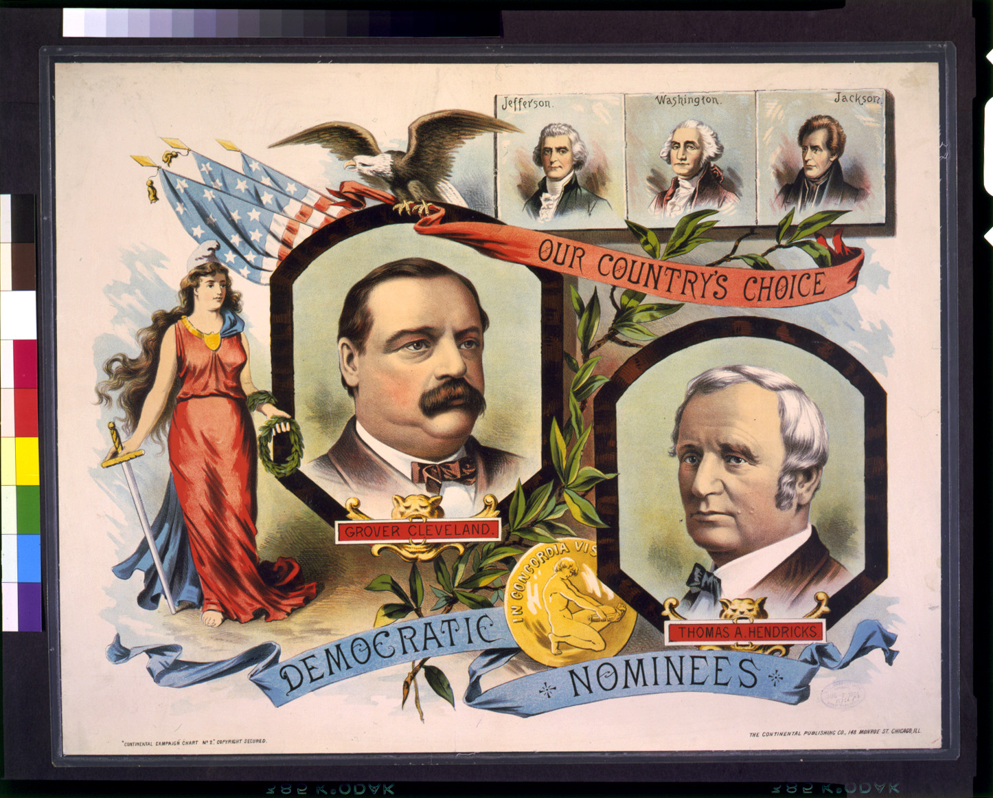 Our country's choice--Democratic nominees, Chicago, Ill. : The Continental Publishing Co., c1884. — vintage poster