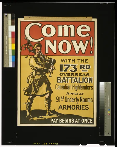 Come now! With the 173rd Overseas Battalion Canadian Highlanders