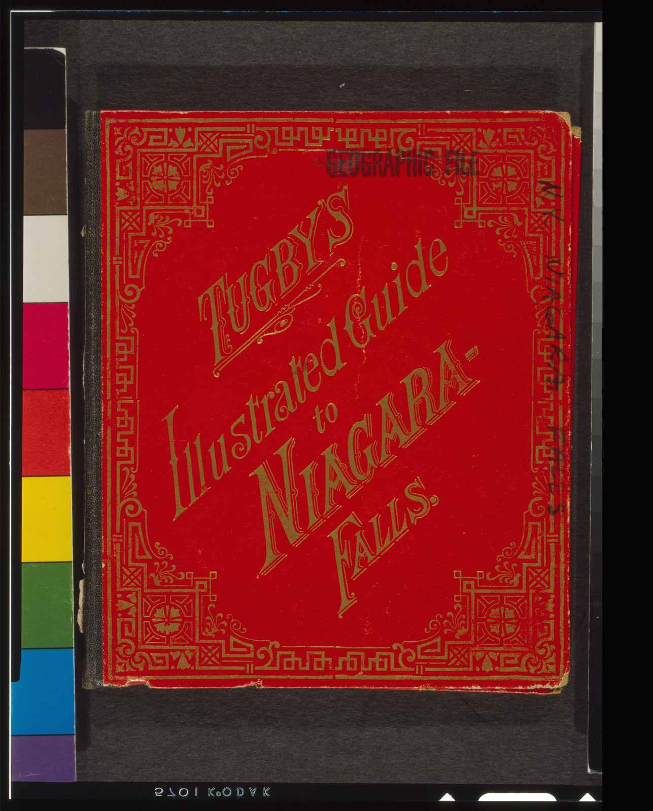Tugby's illustrated guide to Niagara-Falls, Niagara Falls, N.Y. : Published by Thomas Tugby, c1885. — antique lithograph