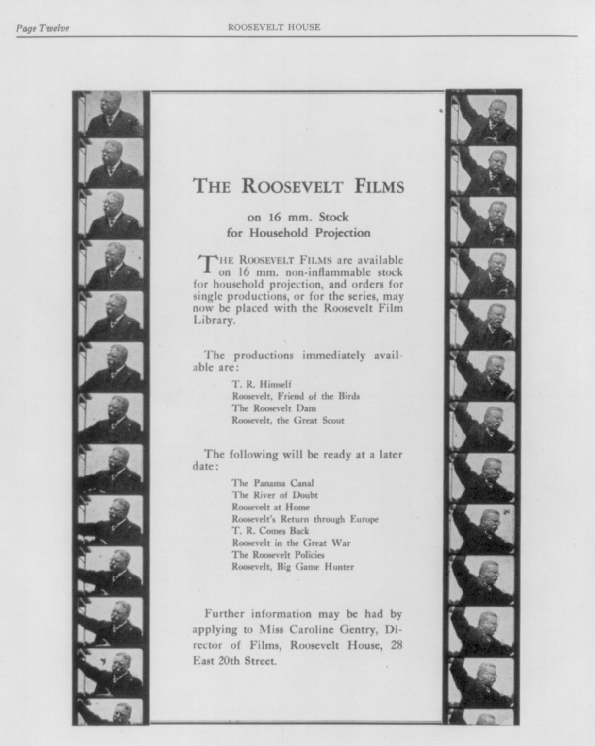 [Theodore Roosevelt, Pres. U.S., 1858-1919. Advertisement for The Roosevelt Films" in Roosevelt House bulletin p. 12]", 1 print. — historic image