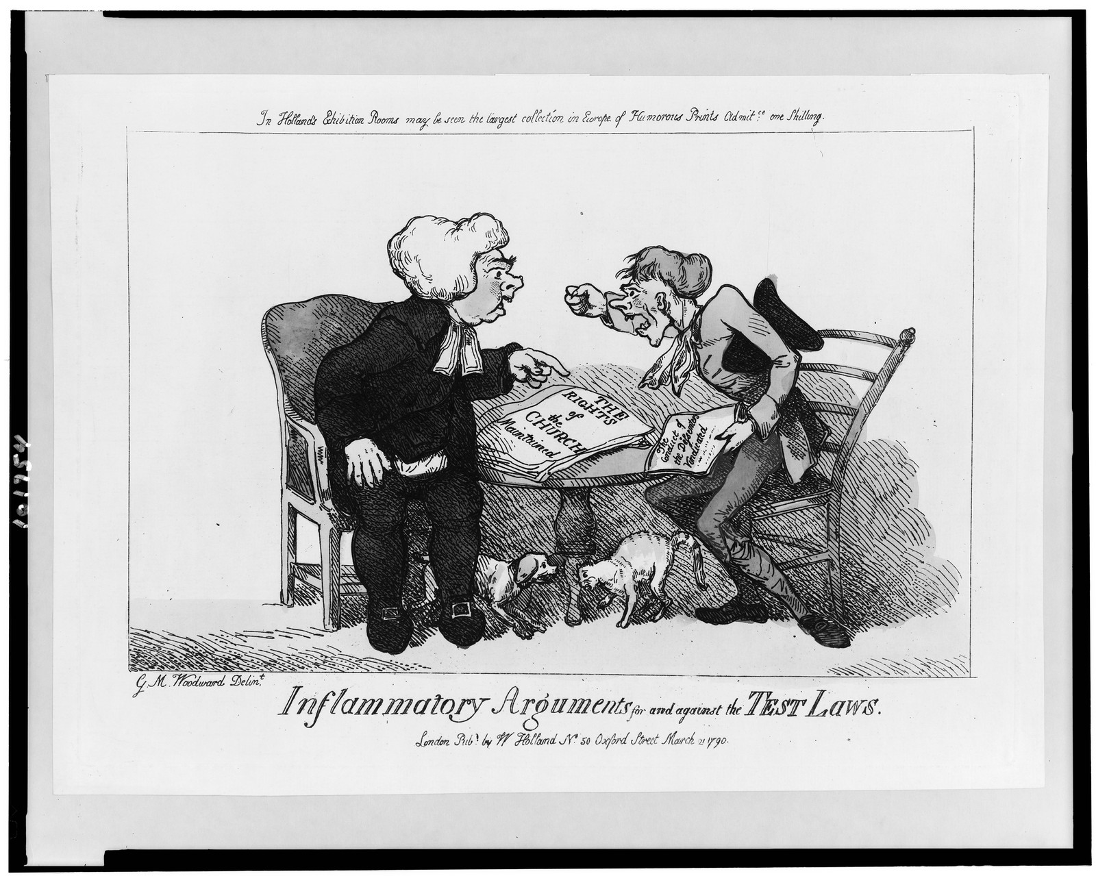 Inflammatory arguments for and against the test laws / G.M. Woodward, delint., London : Pubd. by W. Holland, 1790. — historic print