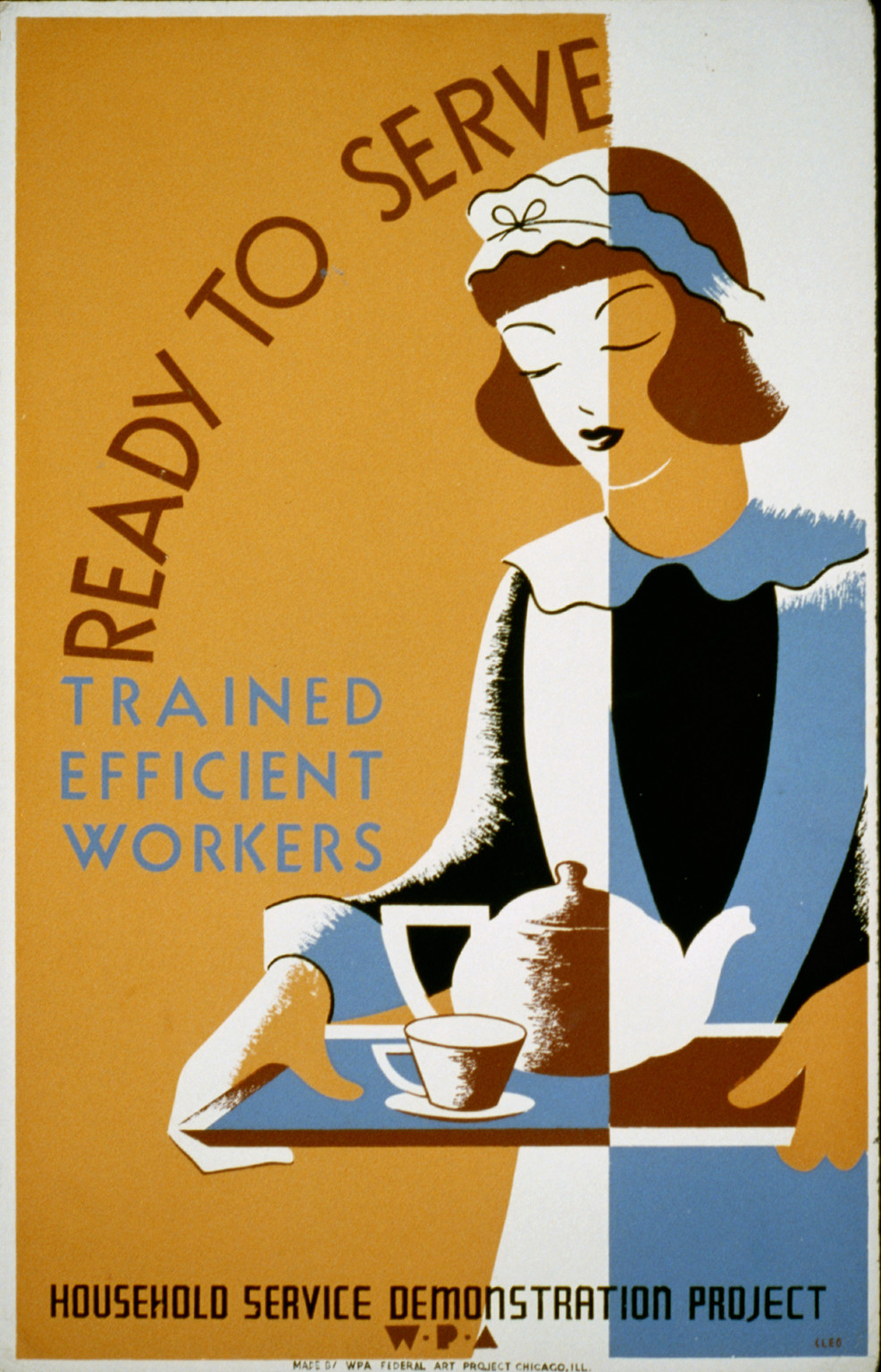 Ready to serve - trained efficient workers--Household Service Demonstration Project W, 1939 — vintage poster