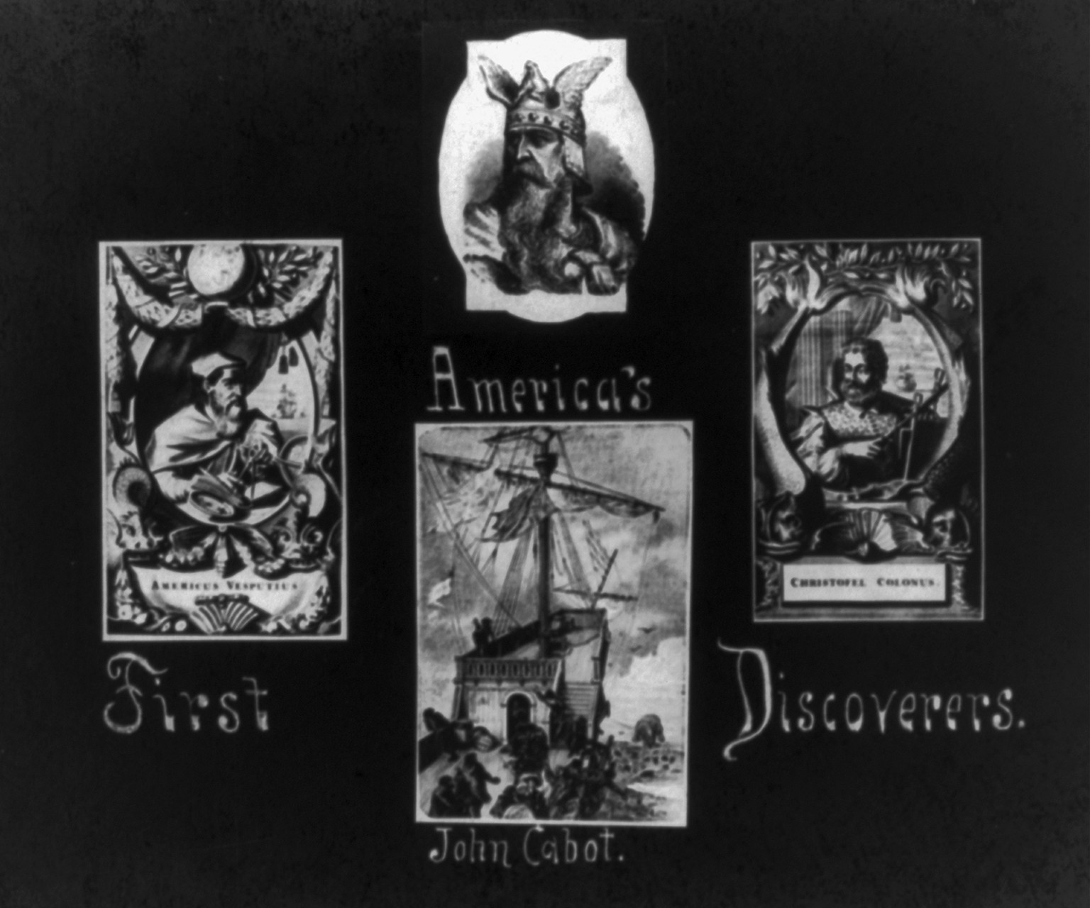 First America's discoverers, [no date recorded on caption card] — historic print