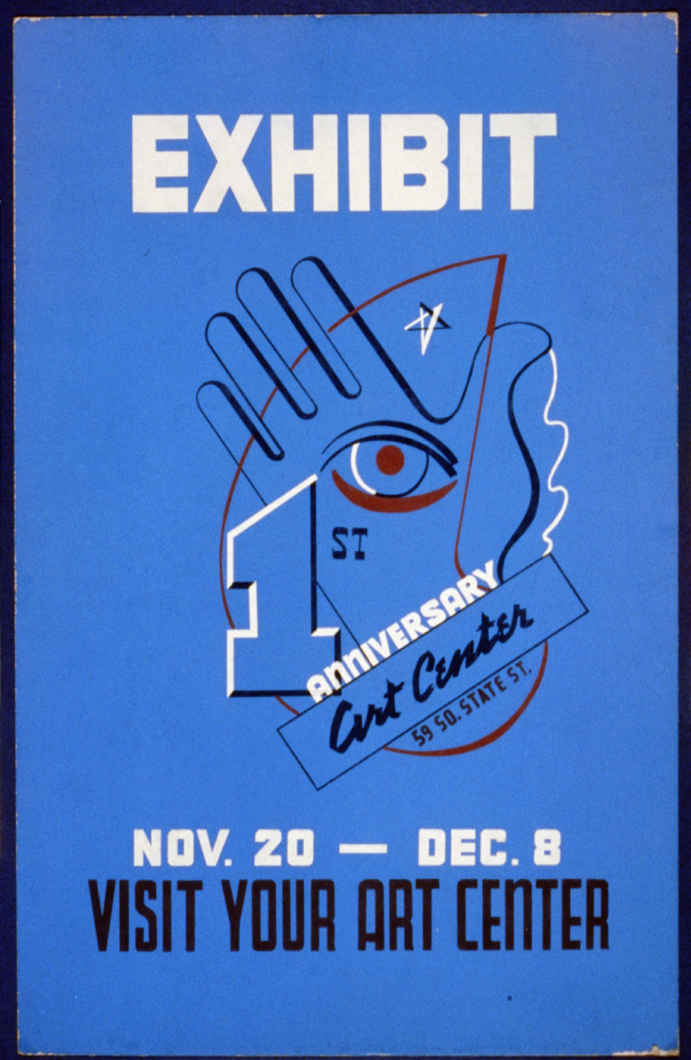 Exhibit 1st anniversary Art Center (S) Visit your art center., 1936 — vintage poster