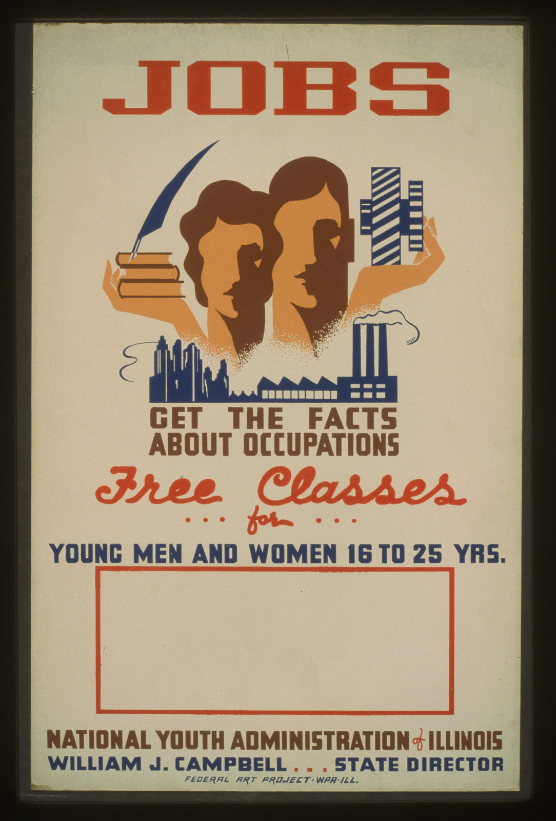 Jobs - get the facts about occupations - free classes for young men and women 16 to 2, 1941 — vintage poster