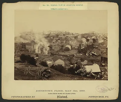 General view of Johnstown looking towards Kernville, Johnstown Flood, May 31st, 1889