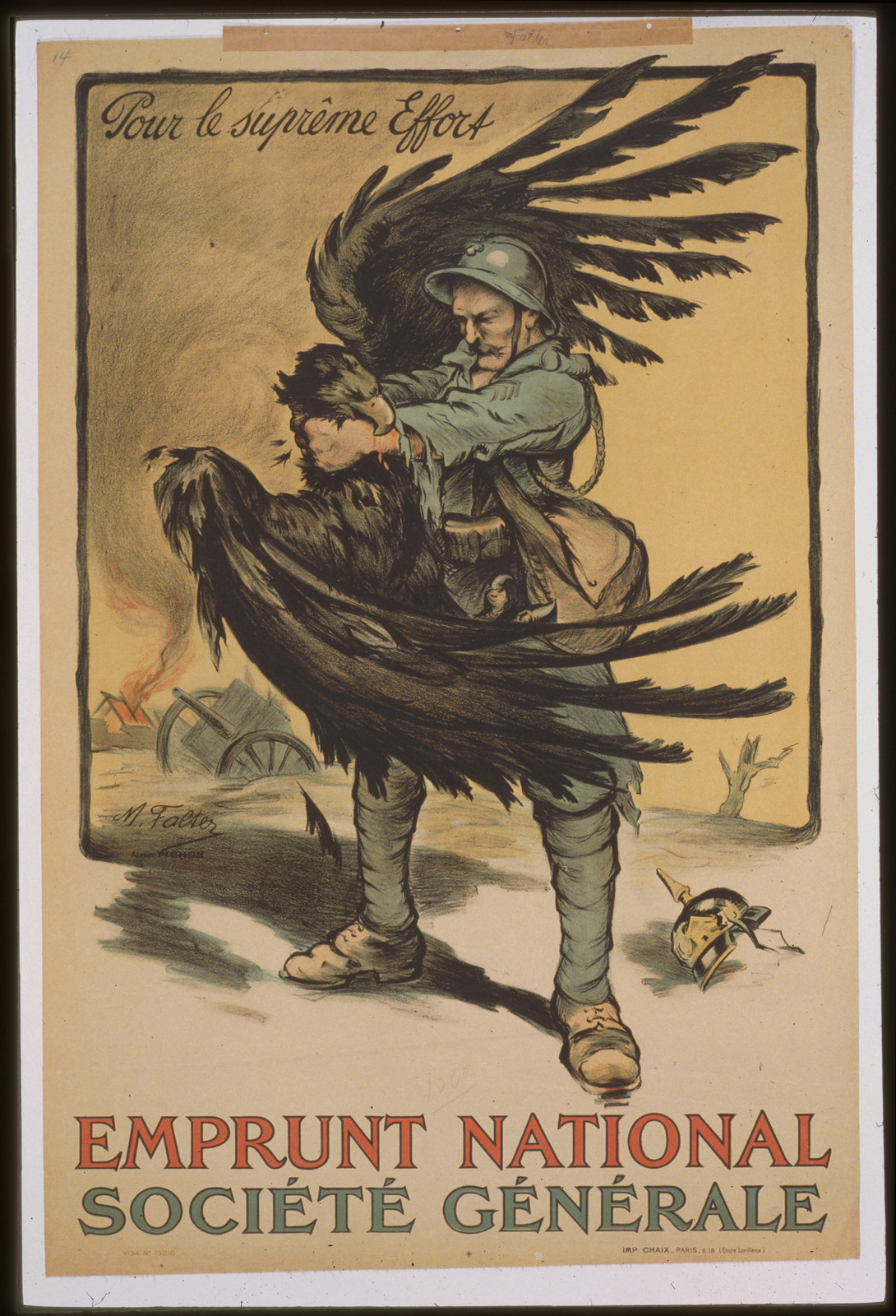 Emprunt National. Socieacuteteacute Geacuteneacuterale. Pour le suprecircme effort, 1918 — vintage poster