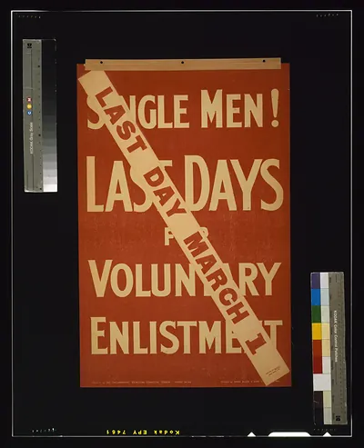Single men! Last days for voluntary enlistment / printed by David Allen & Sons Ld., [Harrow], Mdx.