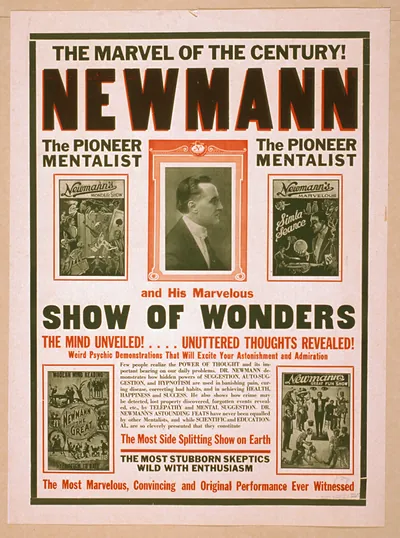 The marvel of the century! Newmann and his marvelous show of wonders.