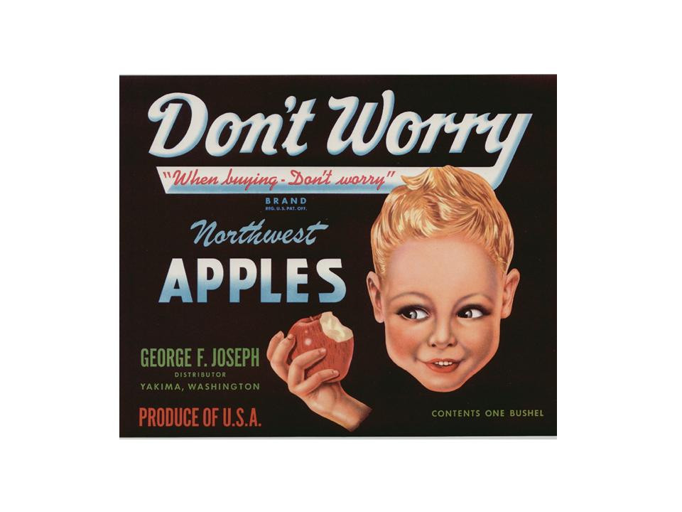 Don't Worry brand Northwest Apples crate label, Yakima, Washington — historic image