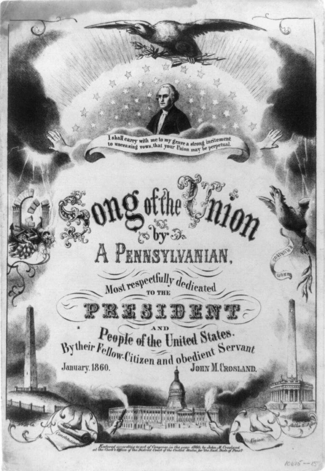 Song of the Union by a Pennsylvanian . . ., Phila : Beck & Lawton. Seventh & Chesnut Sts., 1860. — antique lithograph