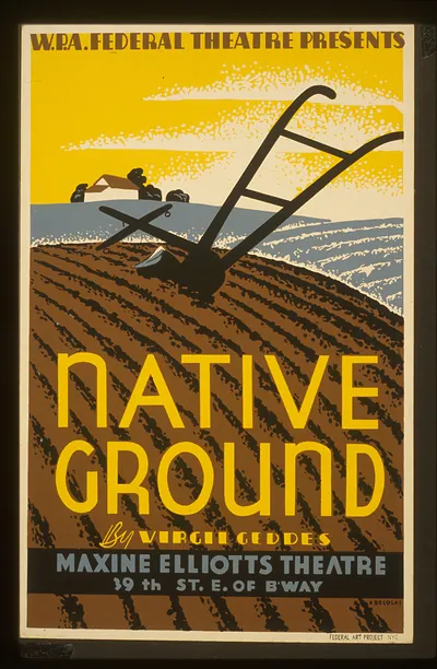 W.P.A. Federal Theatre presents Native ground by Virgil Geddes / DeColas.