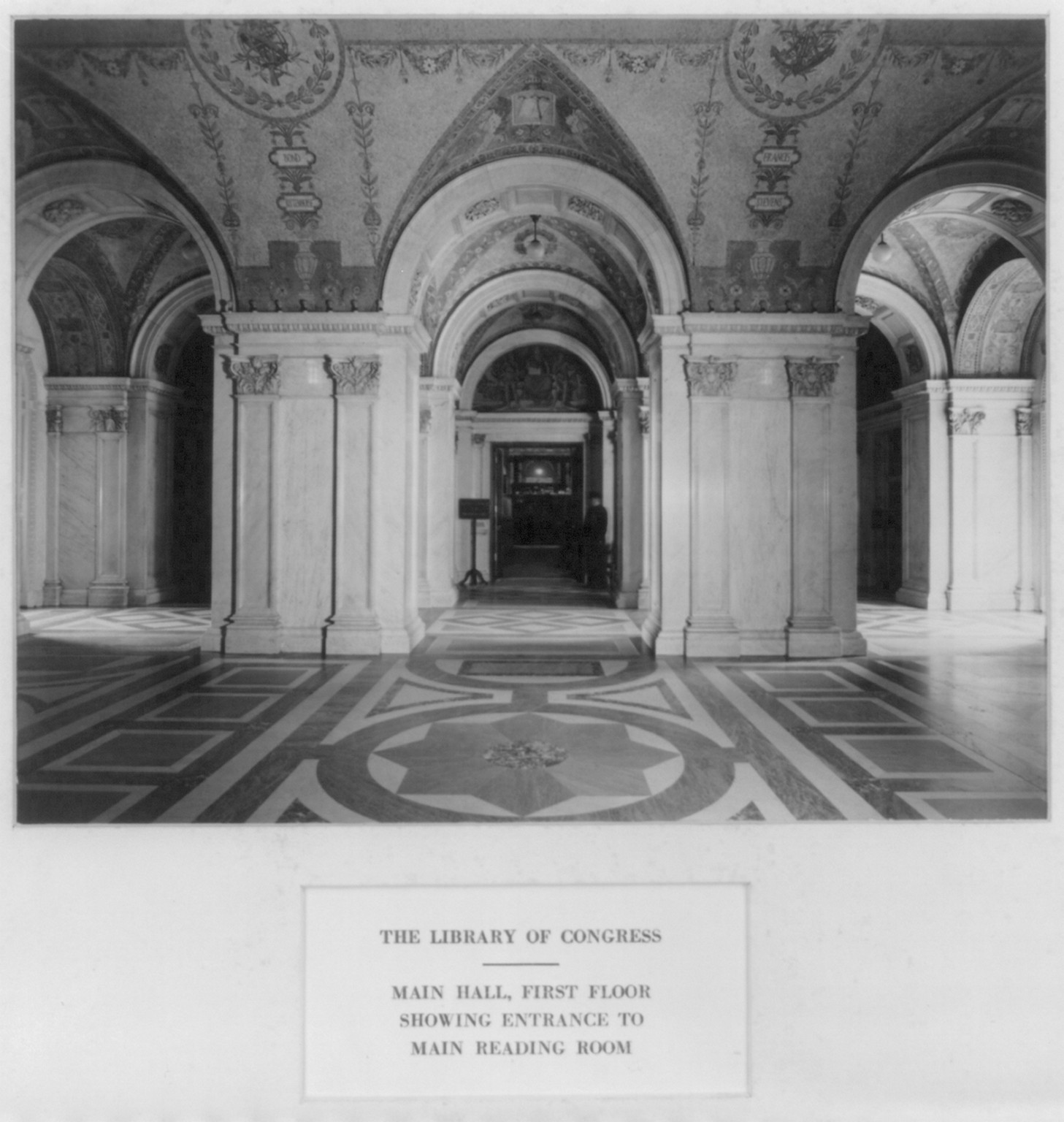 The Library of Congress. Main Hall, first floor, showing entrance to Main Reading Room — historic photograph