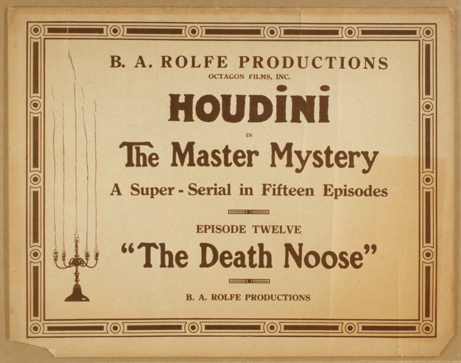 Houdini in The Master Mystery, Episode Twelve: The Death Noose — historic image