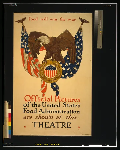 Food will win the war Official pictures of the United States Food Administration are shown at this theatre / Illian ; The W.F. Powers Co. Litho., N.Y.