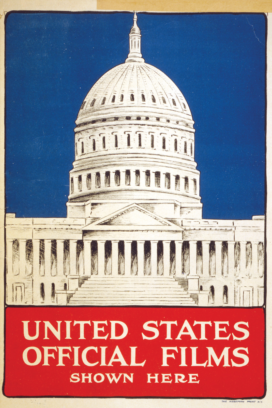 United States Official Films Shown Here, The Hegeman Print N.Y. [1917], 1917 — vintage poster