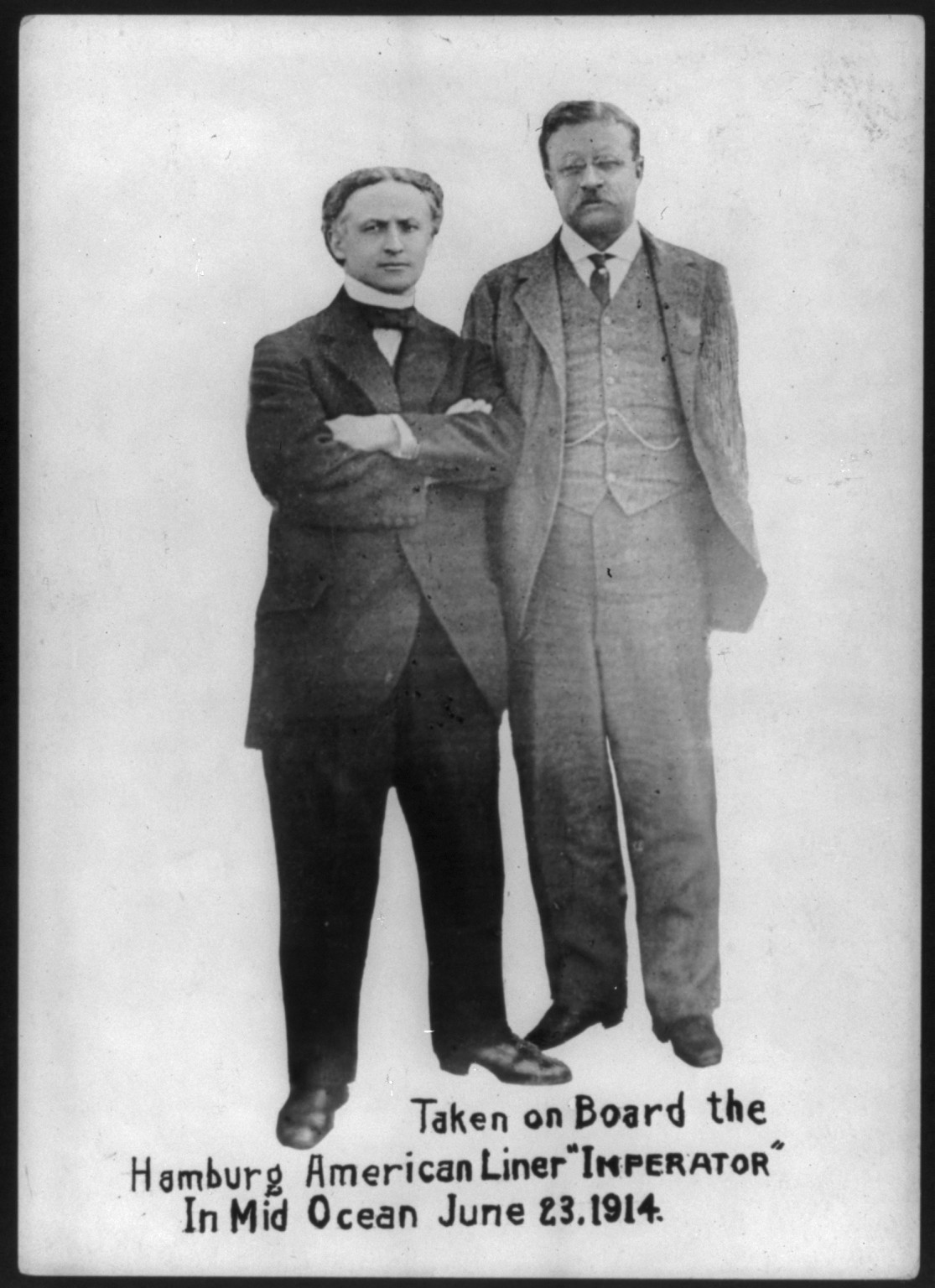 [Houdini and President Roosevelt, full-length portrait, both standing, aboard the Imperator], 1914 June. — historic photograph