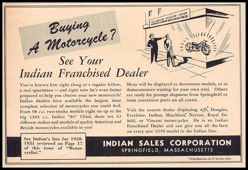 Indian Motorcycles advertisement: Buying a Motorcycle? See Your Indian Franchised Dealer — historic image