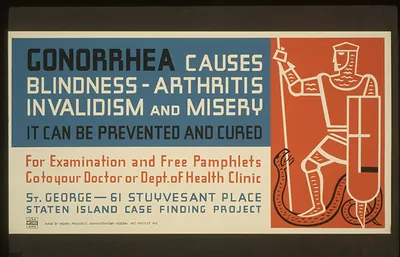 Gonorrhea causes blindness - arthritis invalidism and misery It can be prevented and
