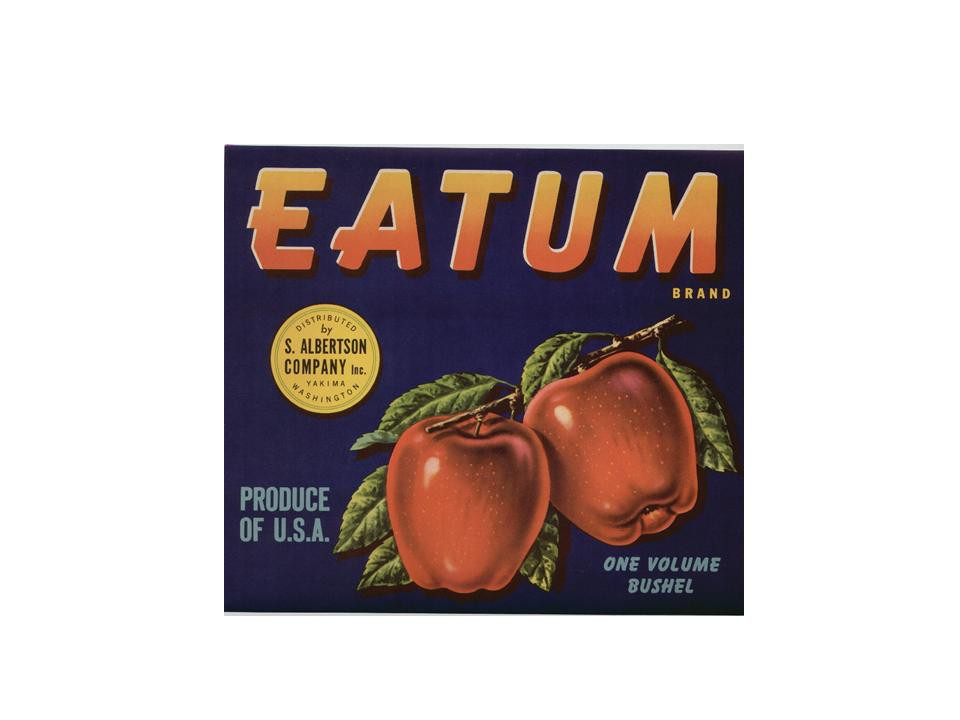 Eatum Brand apple crate label, Produce of U.S.A. — historic image