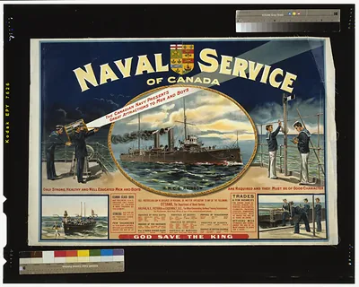 Naval service of Canada. Only strong, healthy and well educated men and boys are required and they must be of good character