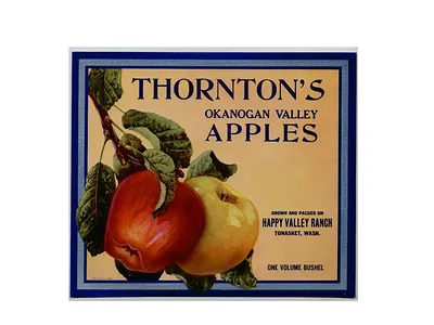 Thornton's Okanogan Valley Apples crate label