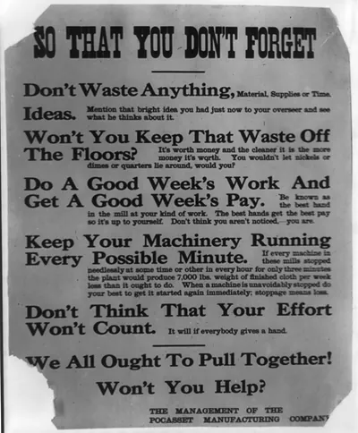 Employees' poster, Pocasset Mill. Location: Fall River, Massachusetts / Lewis W. Hine.