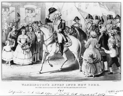 Washington's entry into New York: on the evacuation of the city by the British, Nov. 25th. 1783