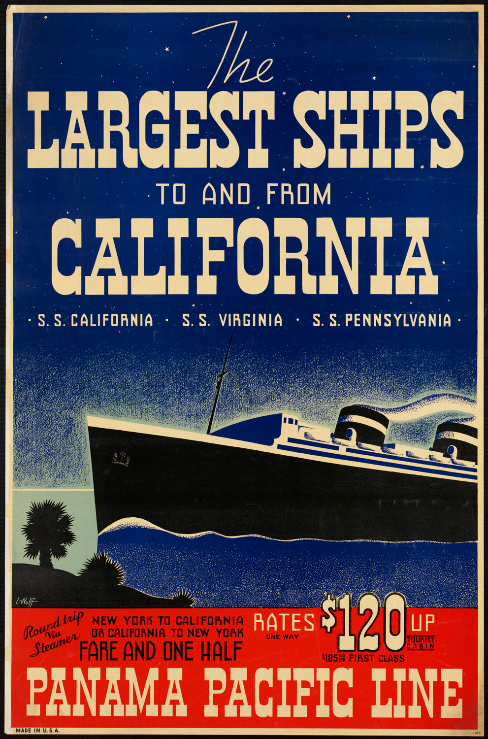 The largest ships to and from California. S. S. California, S. S. Virginia, S. S. Pennsylvania bostonpubliclibrary — historic image