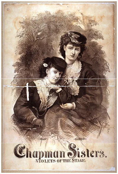 Chapman Sisters violets of the stage