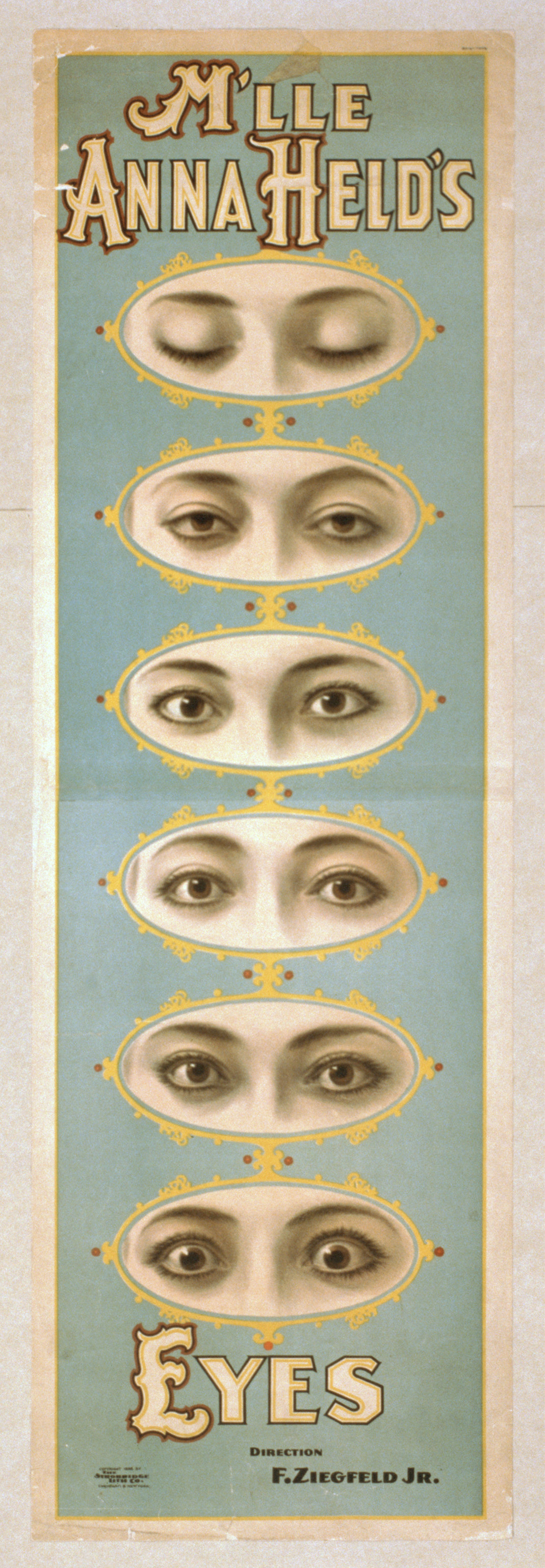 Mlle Anna Held's Eyes poster, direction F. Ziegfeld Jr. — vintage poster