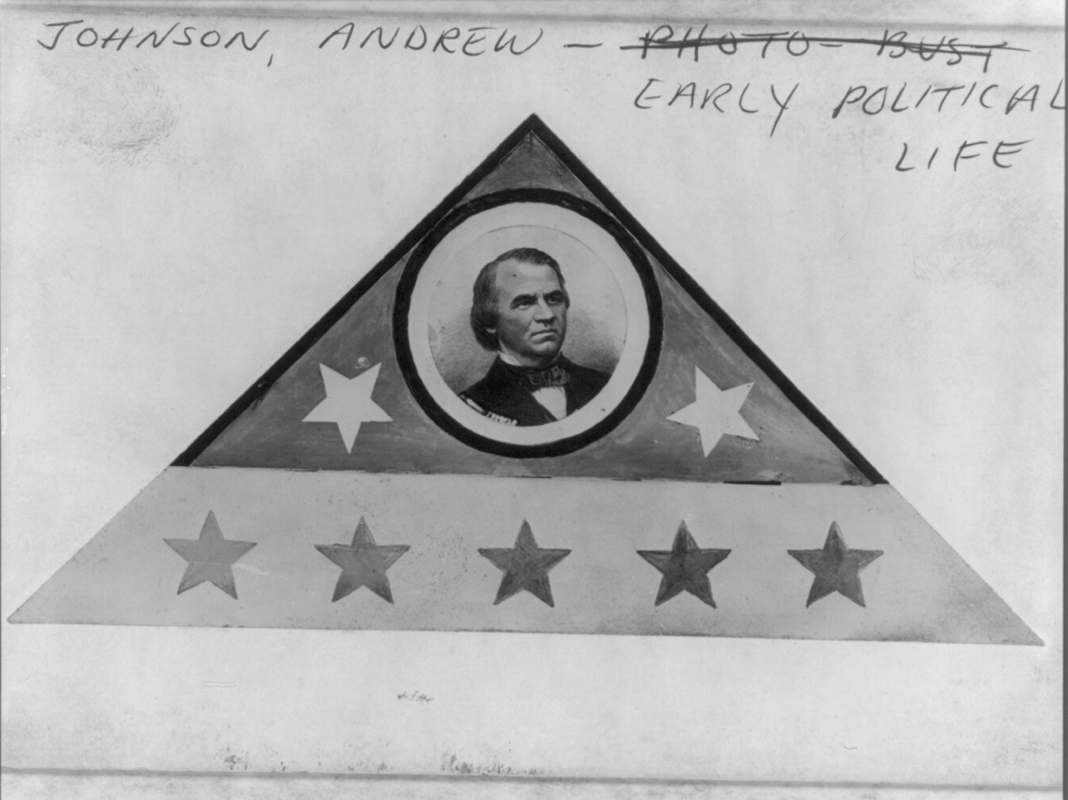 [Andrew Johnson, head and shoulders portrait, facing right, in supposed triangular campaign hat] — historic photograph
