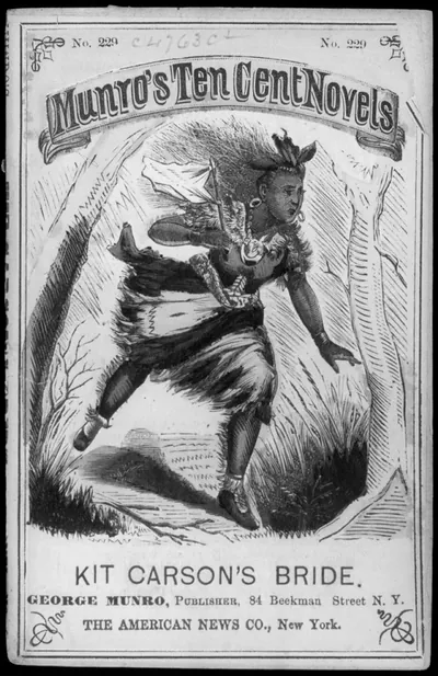 Illus. covers of Munro's Ten Cent Novels, 185-: Kit Carson's Bride